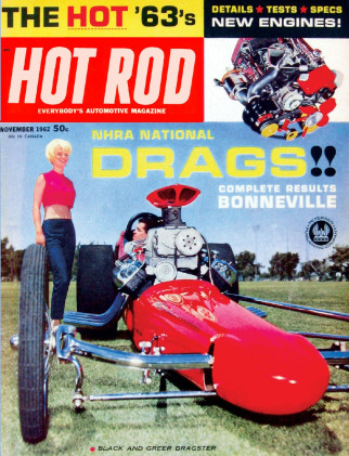 HOT ROD 1962 NOV - MUSTANG ROADSTER, BONNEVILLE, NHRA*